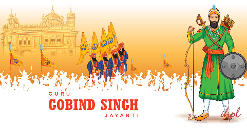 Guru Gobind Singh Jayanti | Festival in Punjab - IHPL